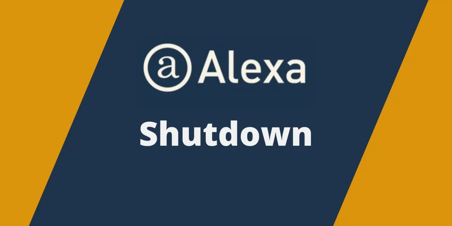 Alexa ranking shutdown 1440x720 - چرا الکسا برای همیشه تعطیل شد؟